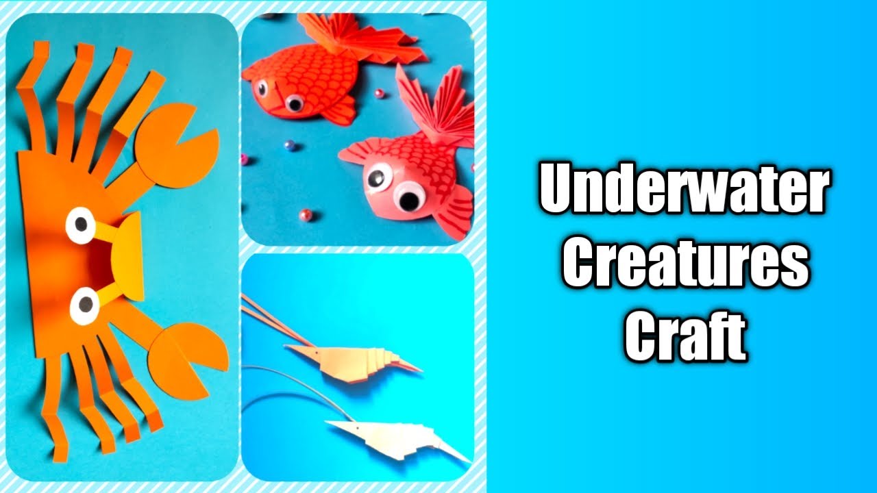 DIY Underwater creatures craft l sea creatures craft