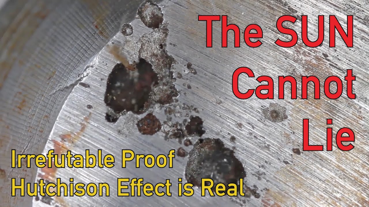 Hutchison Effect Irrefutable proof The Sun Cannot Lie YouTube