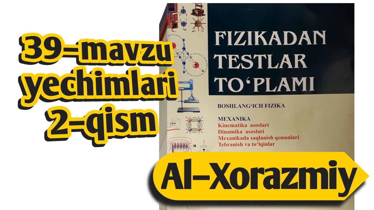 39–mavzu yechimlari | 2–qism | Uzoqov fizika to'plam yechimlari