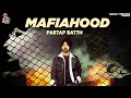 Partap batth  mafiahood  new punjabi song 2021  latest punjabi song 2021  last level