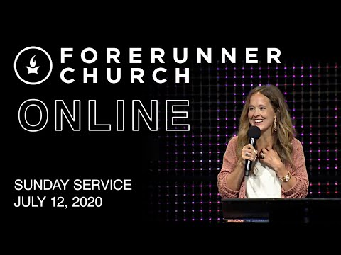 Sunday Service | IHOPKC + Forerunner Church | July 12