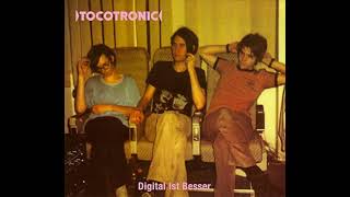 Tocotronic - Digital Ist Besser (Instrumental)