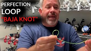 How To Tie A Perfection Loop "BAJA KNOT"