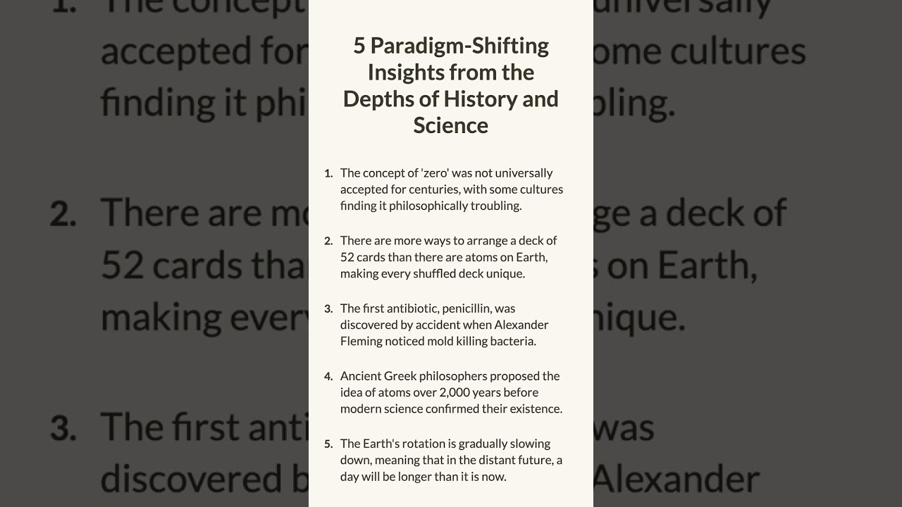 5 Paradigm-Shifting Insights from the Depths of History and Science

D...