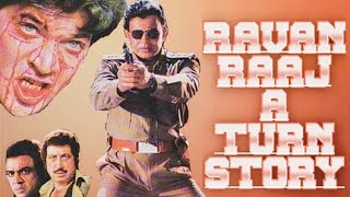 Ravan Raaj A True Story 1995 HD Full Movie Mithun Chakraborty Shakti Kapoor Aditya Pancholi