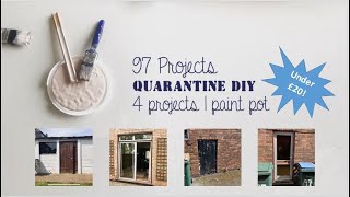 4 Projects 1 Paint Pot - Quarantine DIY on a Budget!