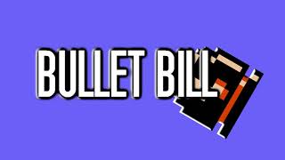 Bullet Bill (Flash Game) Music Extended screenshot 3
