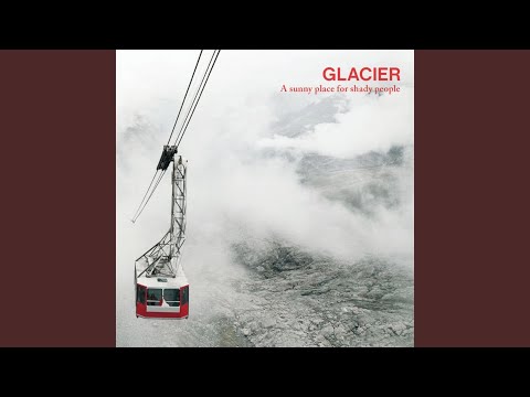Glacier — I'll Sleep