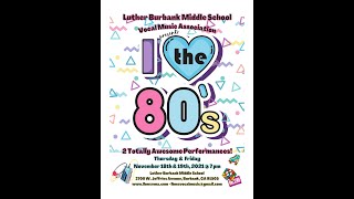 LBMS VMA 80's Show Nov, 2021