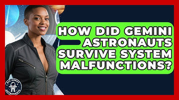How Did Gemini Astronauts Survive System Malfunctions? - All About Astronauts