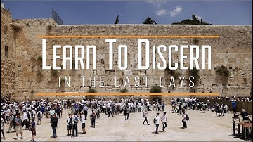 Learn To Discern in The Last Days - Jacob Prasch