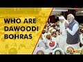 Who are Dawoodi Bohras: 5 points to understand this Muslim community in India