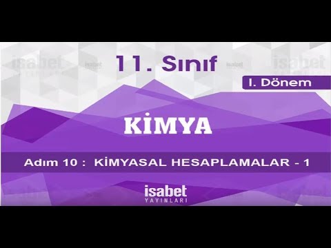 11 Sınıf Kimya – Ders 10 – Kimyasal Hesaplamalar 1