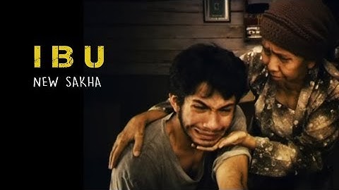 Ibu - New Sakha (Lirik) | Sedih | Menyentuh hati | lagu ibu | Rindu Ibu | melow