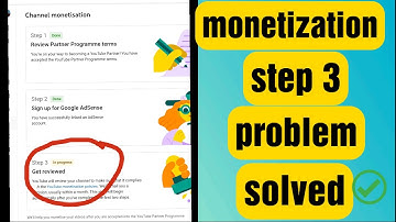 How to solve step 3 under review problem to monetization (in reviewed)