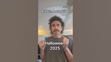Halloween 2025, Autistic Assumptions, Walton B James, ASD & CPTSD #autism #cptsd #shorts #wtf #short