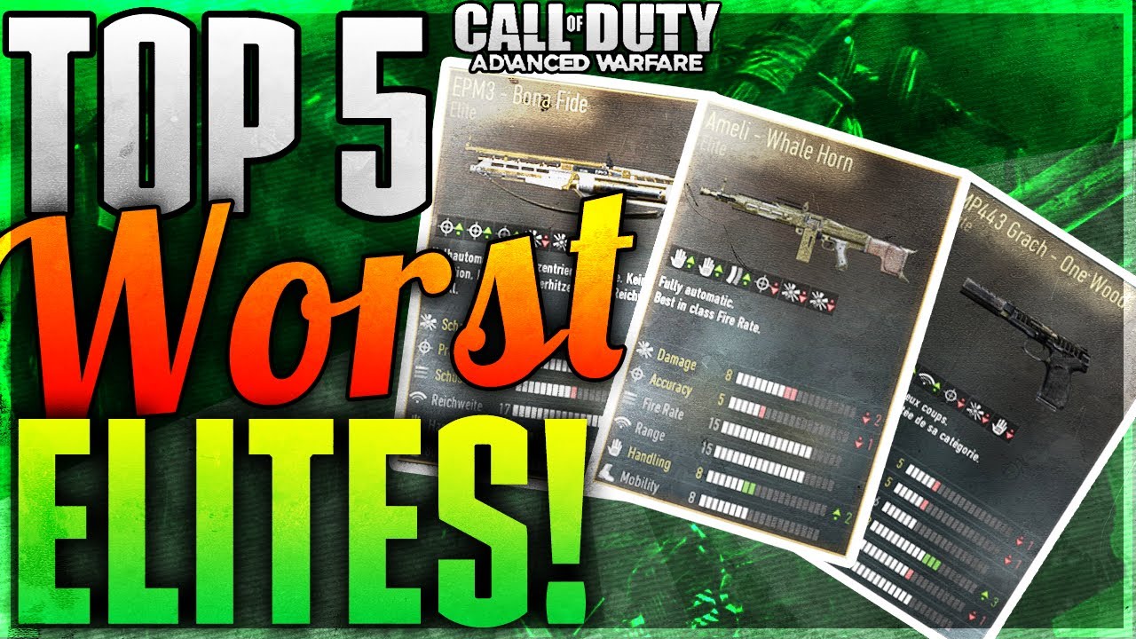 TOP 5 WORST ELITE GUNS IN ADVANCED WARFARE!