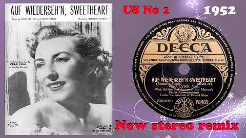 Vera Lynn - Auf Wiederseh'n Sweetheart - 2021 stereo remix