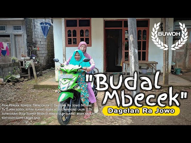 Budal Mbecek || Dagelan Ra Jowo || Film Pendek Komedi Eps.31 class=