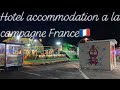 Hotel accomodation a la campagne france   charlie allin vlogs