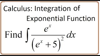 Calculus  (video 146B): Integral of Exponential Function with Base 'e' (part 1)
