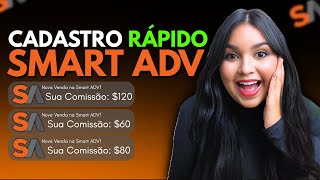 Cadastro SMART ADV Aprovação Rápida Passo a Passo