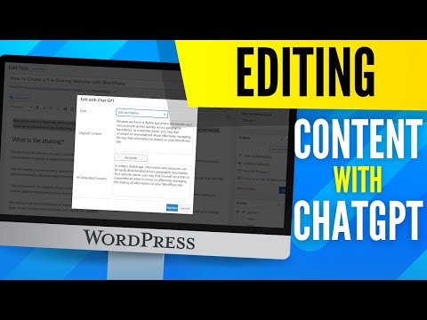 How to Edit Content Using ChatGPT | WordPress