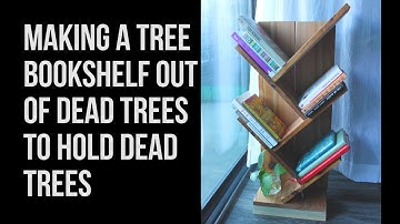 Making a tree bookshelf out of dead trees to hold dead trees | Cedar fence picket project