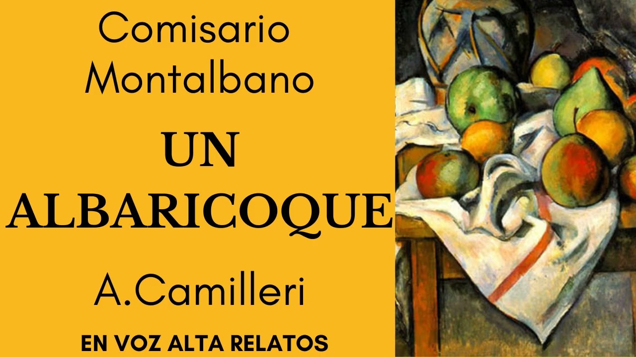 UN ALBARICOQUE-COMISARIO MONTALBANO-A.CAMILLERI-Audiolibro Voz humana