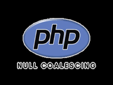 php check null  2022 New  PHP null coalecsing operator