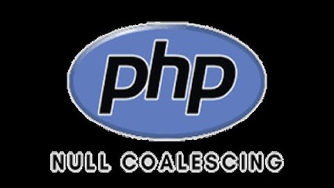 PHP null coalecsing operator