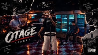 Stormy - OTAGE (Live Performance)