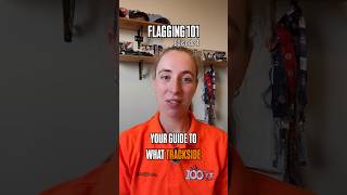 Flagging 101, the series explaining how trackside flags actually work