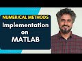 Numerical Methods : Lecture 09 | MATLAB Basics &amp; Bisection Method | Pseudocode &amp; Implementation