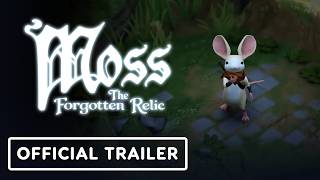 Moss: The Forgotten Relic - Official Gameplay Launch Trailer