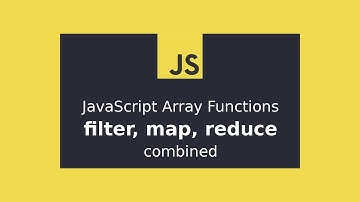 Using filter, map, and reduce together | JavaScript Tutorial