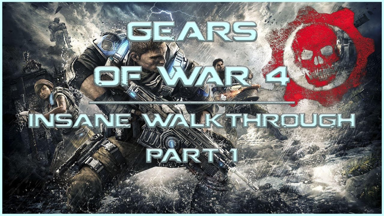 Gears of War 4 Insane Walkthrough YouTube