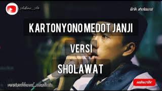 lirik sholawat kartonyono medot janji versi syubbanul muslimin