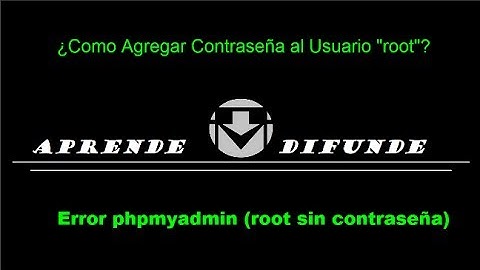 Error Phpmyadmin (root sin contraseña)