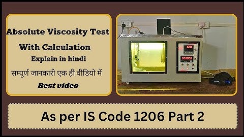 Absolute Viscosity Test of Bitumen VG 40 As Per IS Code 1206 P-2