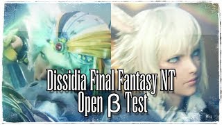 Dissidia Final Fantasy NT - Open β Test (Japanese) Day 2