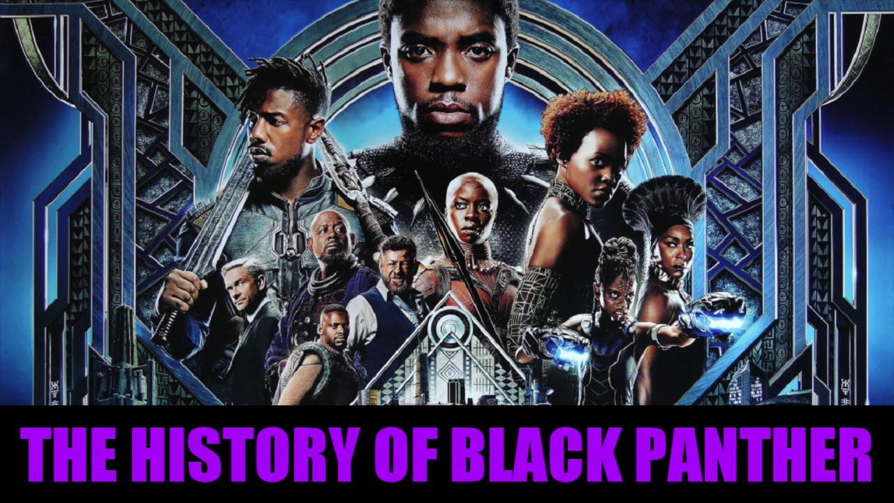 The History of Black Panther YouTube