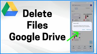 how to delete files from google drive on android