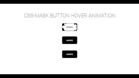 Create A Mind-Blowing Button hover animation using CSS masks