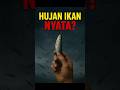 HUJAN IKAN NYATA?! 😱 Fenomena Misterius di Honduras #faktaunik #misteridunia #hujan #shorts