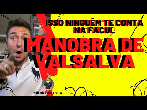 MANOBRA DE VALSALVA | Prof. Adonis Carnevale