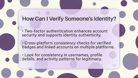 How Can I Verify Someone