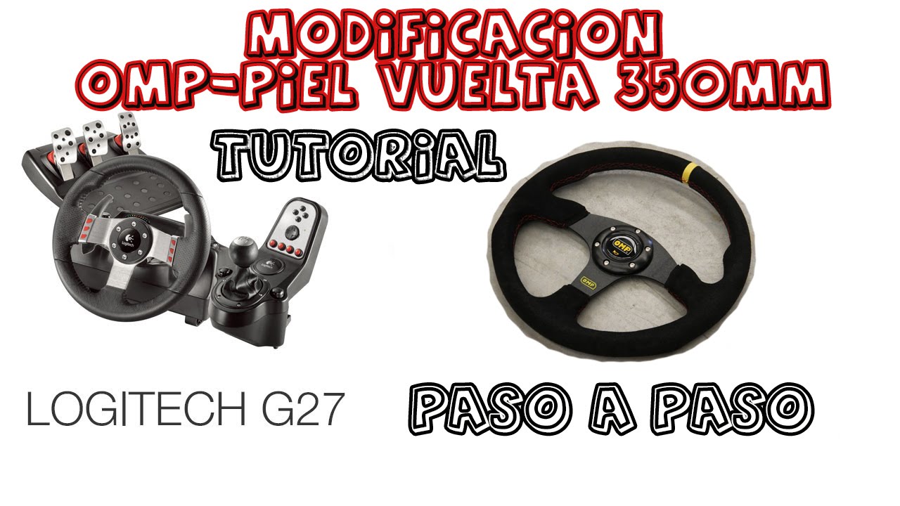 Instalacion Mod OMP, logitech G27 Tutorial