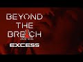 Beyond the breach  excess