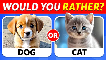 Would You Rather...? 😱 ANIMALS Edition 🐱🐶